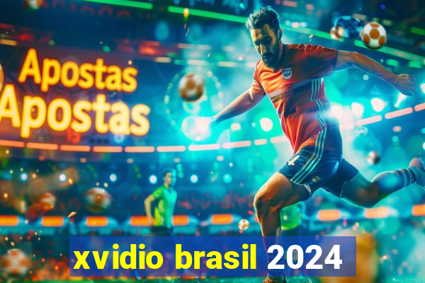 xvidio brasil 2024